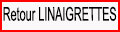 Retour Linaigrettes